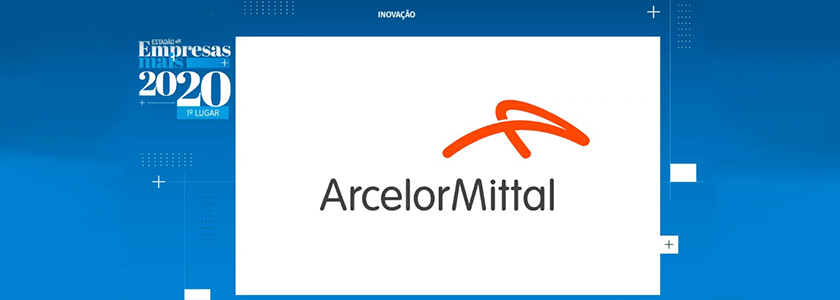 ArcelorMittal vence na categoria de inovação do Empresas Mais