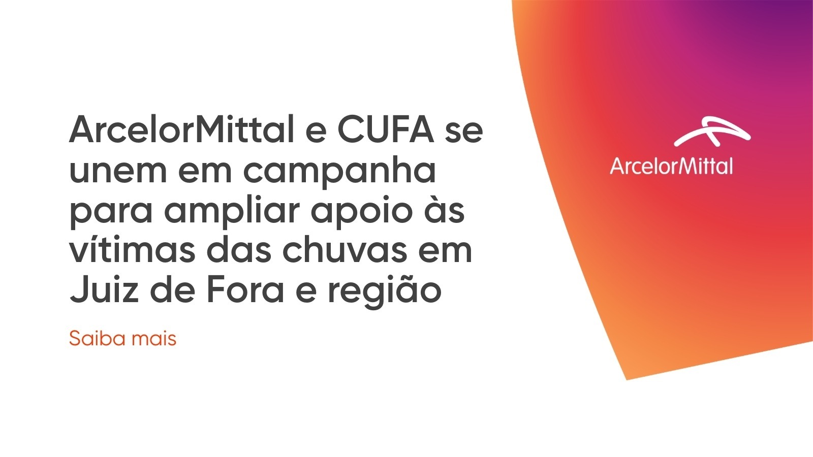 ArcelorMittal e Cufa